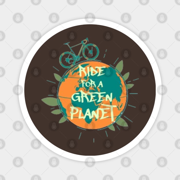 Ride For A Green Planet, Bicycle Magnet by KoumlisArt